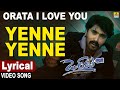 Orata I Love You Kannada Movie Yenne Yenne Lyrical Song Rajesh Krishnan Jhankar Music