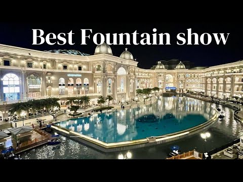 Place Vendome Mall, Lusail - Qatar: Best Fountain show and a Luxury Mall