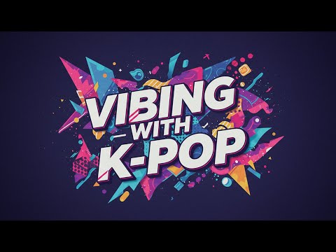 Vibing with K-POP | KBS WORLD TV