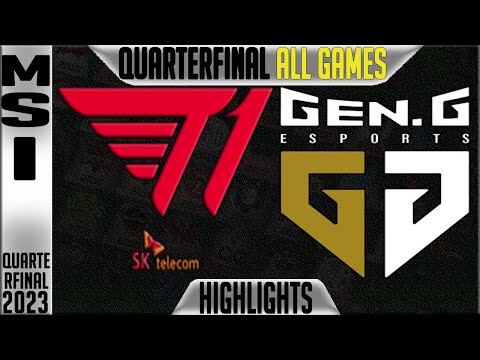 T1 vs GEN Highlights ALL GAMES | MSI 2023 Brackets Quarterfinal Day 5 | T1 vs Gen.G