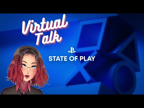 Virtual Talk: Sony's State of Play | Summer 2024