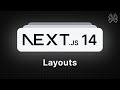 Next.js 14 Tutorial - 14 - Layouts