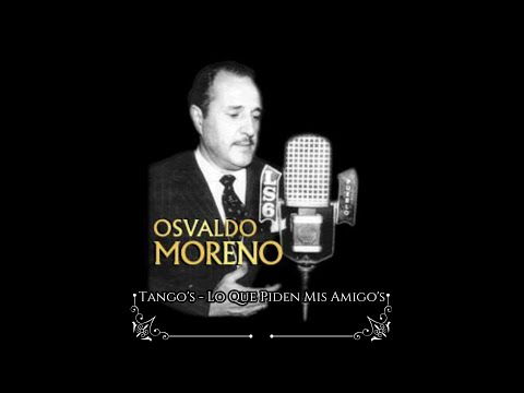 Osvaldo Moreno (con Orquesta Manuel Buzón) - Así Es La Vida (Mi Vida Fue Una Milonga)