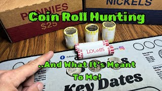 From Family Time to Exploring History- My Coin Roll Hunting Experience