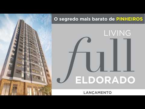 Living Full Eldorado: o investimento mais barato de PINHEIROS?