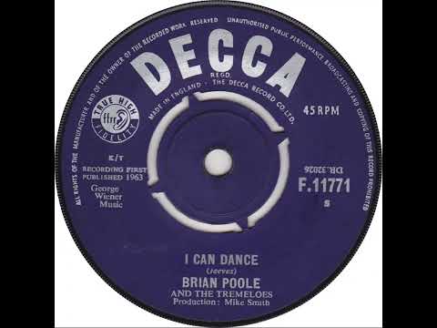 UK New Entry 1963 (255) Brian Poole & The Tremeloes - I Can Dance