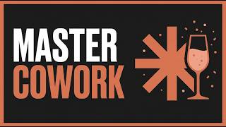 How to Use Claude Cowork Better Than 99% of People