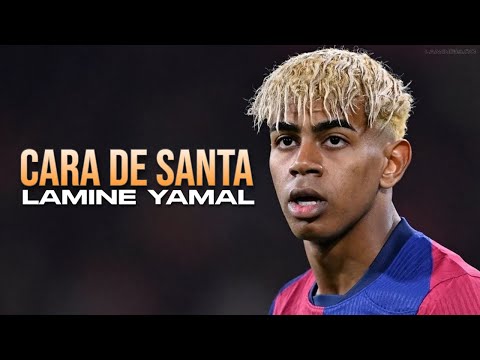 LAMINE YAMAL - CARA DE SANTA - SKILLS & GOALS (4K)