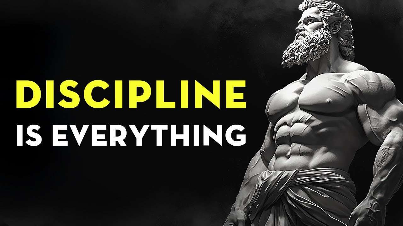 Discipline Is Everything | Stoicism