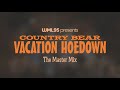 Country Bear Vacation Hoedown The Master Mix