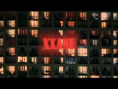 xxanu - XX (Official Video)