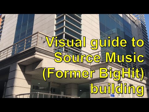 Guide to Source Music building (Former BigHit Entertainment) [4K]