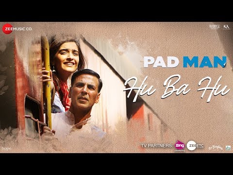 Hu Ba Hu Video Song - Padman