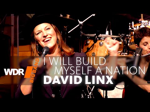 Fay Claassen and David Linx feat. by WDR BIG BAND - I will build myself a nation