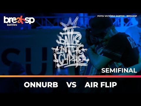 Onnurb vs air Flip - SEMIFINAL - Battle In The Cypher SP - BreakSP Battles