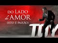 Toy - Do lado do amor (Isto é paixão) - Art Track Toy - Do lado do amor (Isto é paixão) - Art Track