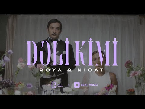 Röya & Nicat Rəhimov - Dəli Kimi (Rəsmi Musiqi Videosu)