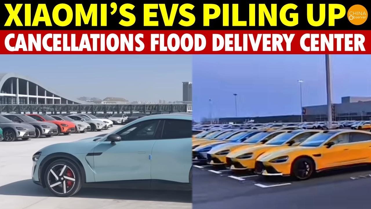 Xiaomi’s Delivery Center Flooded with Cancellations, EVs Piling Up! Owners Lose 100K but Still Sell
