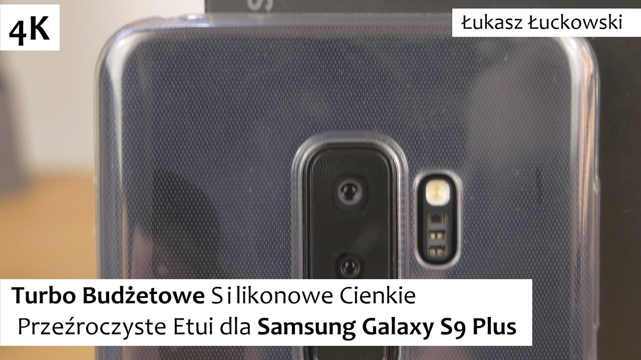 Turbo Budżetowe Silikonowe Cienkie Przeźroczyste Etui dla Samsung Galaxy S9 Plus | Czy ma sens