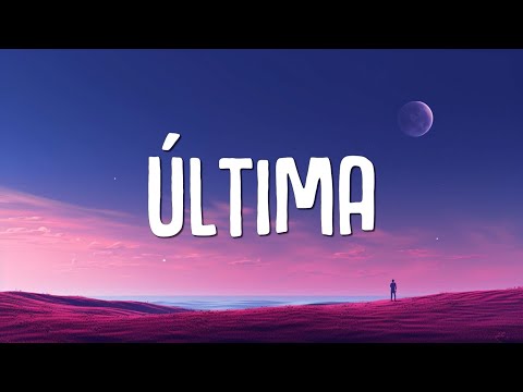Shakira – Última (Letra/Lyrics)