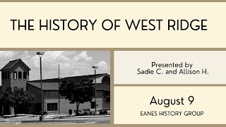 EHG - The History of West Ridge Middle School