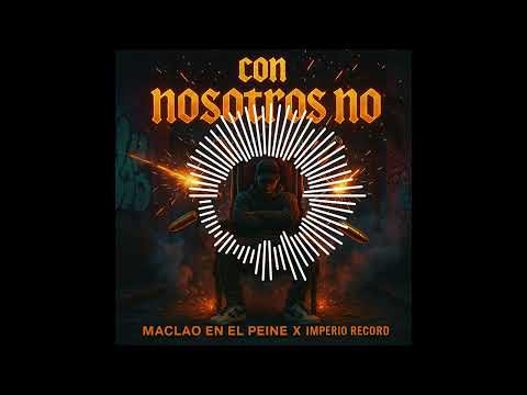 Con Nosotros No - Maclao En La Pistola Tiraera A @ManyaoMusic y @KDOne @Imperiorecordrd prod.