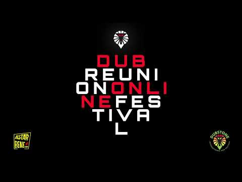 SKG's Dub Alliance live dub mix @Dub Reunion Online Festival