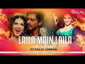 Laila Main Laila Sunny Leon Circuit Remix DJ Dalal London Raees Shah Rukh Khan 2023