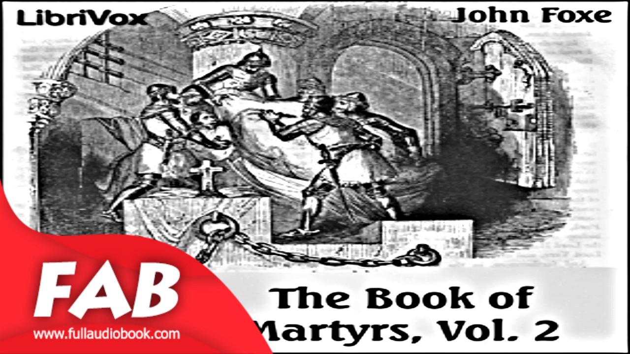 Foxe's Book of Martyrs Vol 2