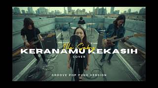 Download lagu Illa Sabry – Keranamu Kekasih (Pop Punk Version) | AI Cover | TSM MUSIC MY mp3