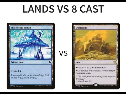 Naya Lands vs 8 Cast