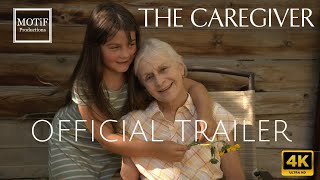 The Caregiver (Short Film) - Official Trailer 4K