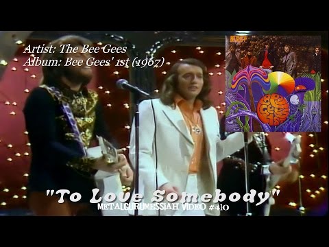 To Love Somebody - The Bee Gees (1967) HD FLAC