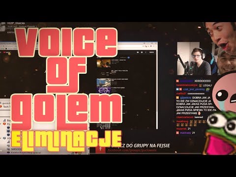 VOICE OF GOLEM - ELIMINACJE