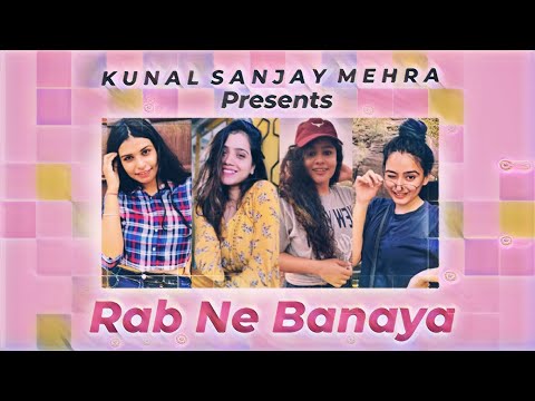Kunal Sanjay Mehra Rab Ne Banaya