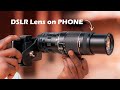 DSLR Lens on Mobile Camera - 100% Working 🤩
