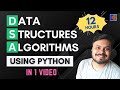 Comprehensive Overview of Data Structures and Algorithms Using Python