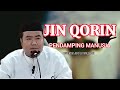 JIN QORIN PENDAMPING MANUSIA USTADZ ABU HUMAIROH EMP3DAKWAH
