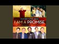 I Am A Promise