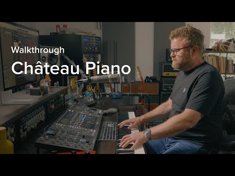 A Steinway Steeped in History - Spitfire Audio presents Château Piano.