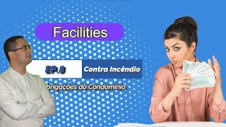 Obrigações do Condomínio | Contra Incêndio | Extintores | AVCB | Dicas para o Síndico | Ep. 8