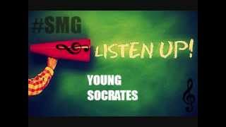 Young Socrates - Listen Up (Hustle Hard Remix)