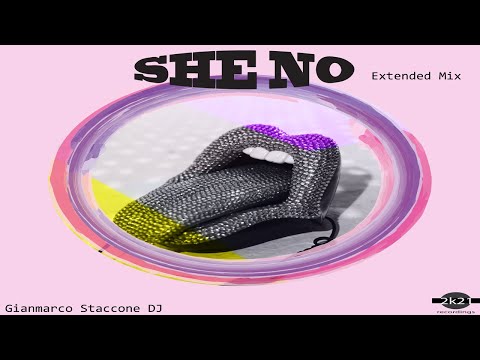 Gianmarco Staccone DJ - She No [Extended Mix]