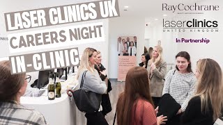 Laser Clinics UK | Career Night In Partnership With Ray Cochrane Beauty School | Laser Therapists