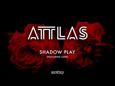 ATTLAS feat. Lune - Shadow Play