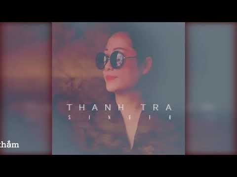 Thoáng mơ xa - Thanh Trà