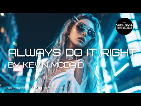 Kevin McDaid - Always Do It Right