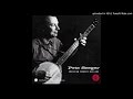 Pete Seeger "Leatherwing Bat"