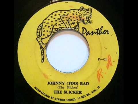 The Slickers - Johnny Too Bad, 1970