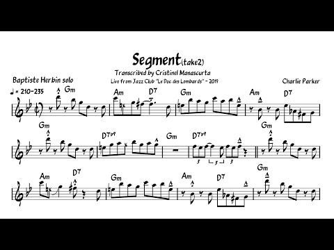 Baptiste Herbin - Segment, take 2 (transcription)